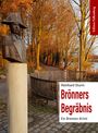 Reinhard Sturm: Brönners Begräbnis, Buch