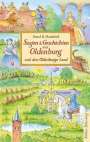 Bernd H. Munderloh: Sagen & Geschichten aus Oldenburg und dem Oldenburger Land, Buch
