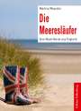 Martina Weyreter: Die Meeresläufer, Buch