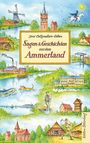 Jens Oeltjendiers-Odion: Sagen und Geschichten aus dem Ammerland, Buch