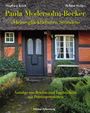 Siegfried Brück: Paula Modersohn-Becker: 'Meine glücklichsten Stunden', Buch