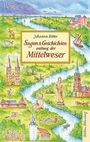 Johanna Ritter: Sagen und Geschichten entlang der Mittelweser, Buch