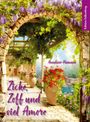 "Zicke, Zoff und viel Amore" in großer Schrift, darunter "Anneliese Hamann". Steinbögen, blühende Pflanzen, Blick aufs Meer.