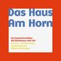 : Das Haus Am Horn, Buch