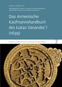 : Das Armenische Kaufmannshandbuch des Lukas Vanandec'i, Buch
