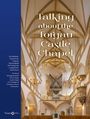 : Talking about the Torgau Castle Chapel, Buch