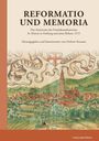 "REFORMATIO UND MEMORIA" mit Text über das Franziskanerkloster St. Martin, illustriert mit einer historischen Stadtansicht.