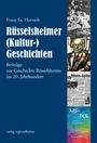 Franz Sz. Horváth: Rüsselsheimer (Kultur-)Geschichten, Buch