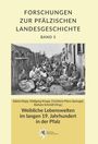 Forschungen zur pfälzischen Landesgeschichte Band 5: Weibliche Lebenswelten im langen 19. Jahrhundert in der Pfalz. Foto von Frauen und Kindern in einer Gasse.
