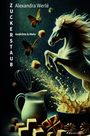 Alexandra Werlé: Zuckerstaub, Buch