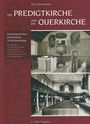 Ulrich Zimmermann: Die Predigtkirche und die Querkirche, Buch