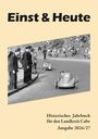 Text: „Einst & Heute. Historisches Jahrbuch für den Landkreis Calw. Ausgabe 2026/27.“ Schwarz-Weiß-Foto eines Seifenkistenrennens.