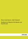 Pierre Louis Bouvier: Handbuch der Ölmalerei für Künstler und Kunstfreunde, Buch