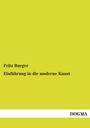 Fritz Burger: Einführung in die moderne Kunst, Buch