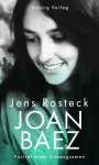 Jens Rosteck: Joan Baez, Buch