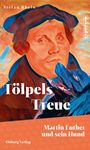 Stefan Rhein: Tölpels Treue, Buch
