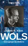Judith Neschma Klein: Wols, Buch