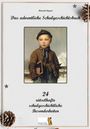 „Das adventliche Schulgeschichtsbuch“ von Heinrich Lippert; „24 rätselhafte schulgeschichtliche Besonderheiten“. Ein Gemälde eines Jungen mit Buch.