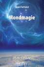 Dion Fortune: Mondmagie - das Geheimnis der Seepriesterin, Buch