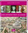 Alexander Rudow: Die römischen Kaiser, Buch