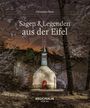 Christiane Flock: Sagen und Legenden aus der Eifel, Buch