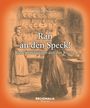 Gerhard Wagner: Ran an den Speck!, Buch