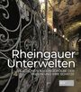 Oliver Bock: Rheingauer Unterwelten, Buch
