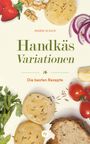 Ingrid Schick: Handkäs-Variationen, Buch