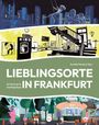 : Lieblingsorte in Frankfurt, Buch