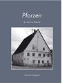 Christian Laugwitz: Pforzen, Buch