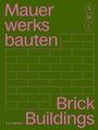 : Mauerwerksbauten S, M, L / Brick Buildings S, M, L, Buch