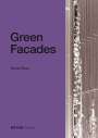 Nicole Pfoser: Green Facades, Buch