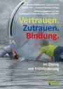 Vertrauen. Zutrauen. Bindung., Buch