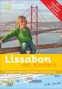 Ela Loupiac: NATIONAL GEOGRAPHIC Familien-Reiseführer Lissabon mit Kindern, Buch