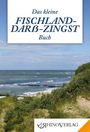 Lutz Gebhardt: Das kleine Fischland-Darß-Zingst Buch, Buch