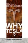 Thomas Degenhardt: Why Tesla?, Buch