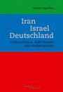 : Iran - Israel - Deutschland, Buch