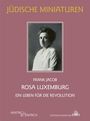Frank Jacob: Rosa Luxemburg, Buch