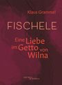 Klaus Grammel: Fischele, Buch