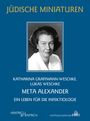 Katharina Graffmann-Weschke: Meta Alexander, Buch