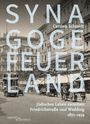 Carsten Schmidt: Synagoge Feuerland, Buch