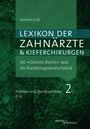 Dominik Groß: Lexikon der Zahnärzte und Kieferchirurgen im "Dritten Reich" und im Nachkriegsdeutschland, Buch