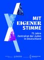 "MIT EIGENER STIMME. 75 Jahre Zentralrat der Juden in Deutschland." Collage von Menschen in einem blauen Design.