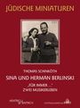 Titel: Jüdische Miniaturen. Thomas Schinköth. Sina und Herman Berlinski. "Für immer ..." Zwei Musikerleben. Foto von 1960.