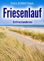 Sina Jorritsma: Friesenlauf. Ostfrieslandkrimi, Buch