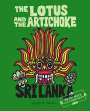 Justin P. Moore: The Lotus and the Artichoke - Sri Lanka!, Buch