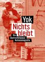 Nichts bleibt, Buch