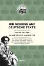 : Ich scheiß auf deutsche Texte - Ausgewählte Songte, Buch