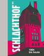 : Schlachthof Wiesbaden, Buch