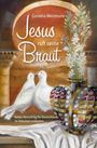 Cornelia Weinmann: Jesus ruft seine Braut, Buch